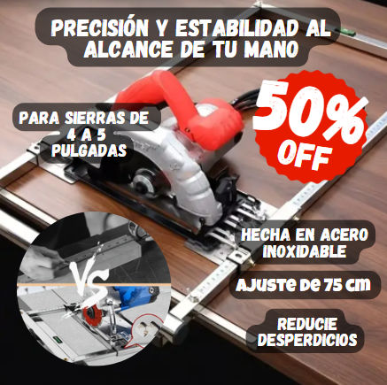 Guía De Corte Para Sierra 🛠️ Precisión y Estabilidad al Alcance de Tu Mano.